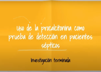Maria P. Torres L. Camilo A. Useche T. Uso de la procalcitonina como prueba de detección en pacientes sépticos.