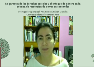 Ana P. Pabón M. La garantía de los derechos sociales y el enfoque de género en la política de restitución de tierras en Santander.