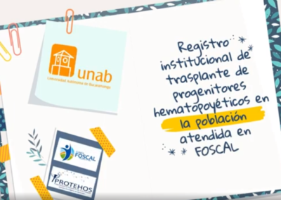 Claudia L. Sossa M. Registro institucional de trasplante de progenitores hematopoyéticos en la población atendida en FOSCAL