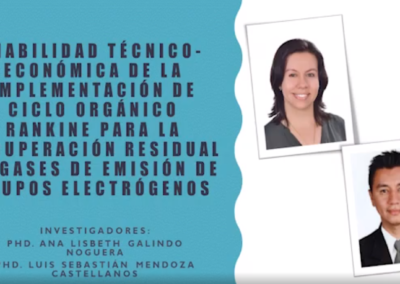 Ana L. Galindo N. Viabilidad técnico-económica de la implementación de ciclo orgánico rankine para la recuperación residual de gases de emisión de grupos electrógenos.